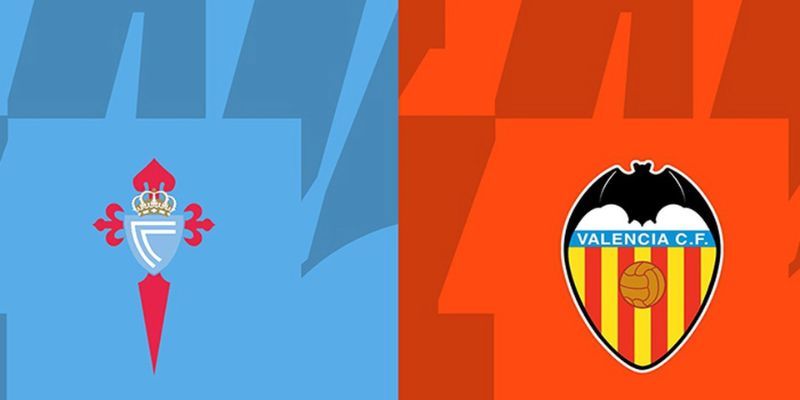 Celta Vigo vs Valencia đối đầu vòng 38 La Liga